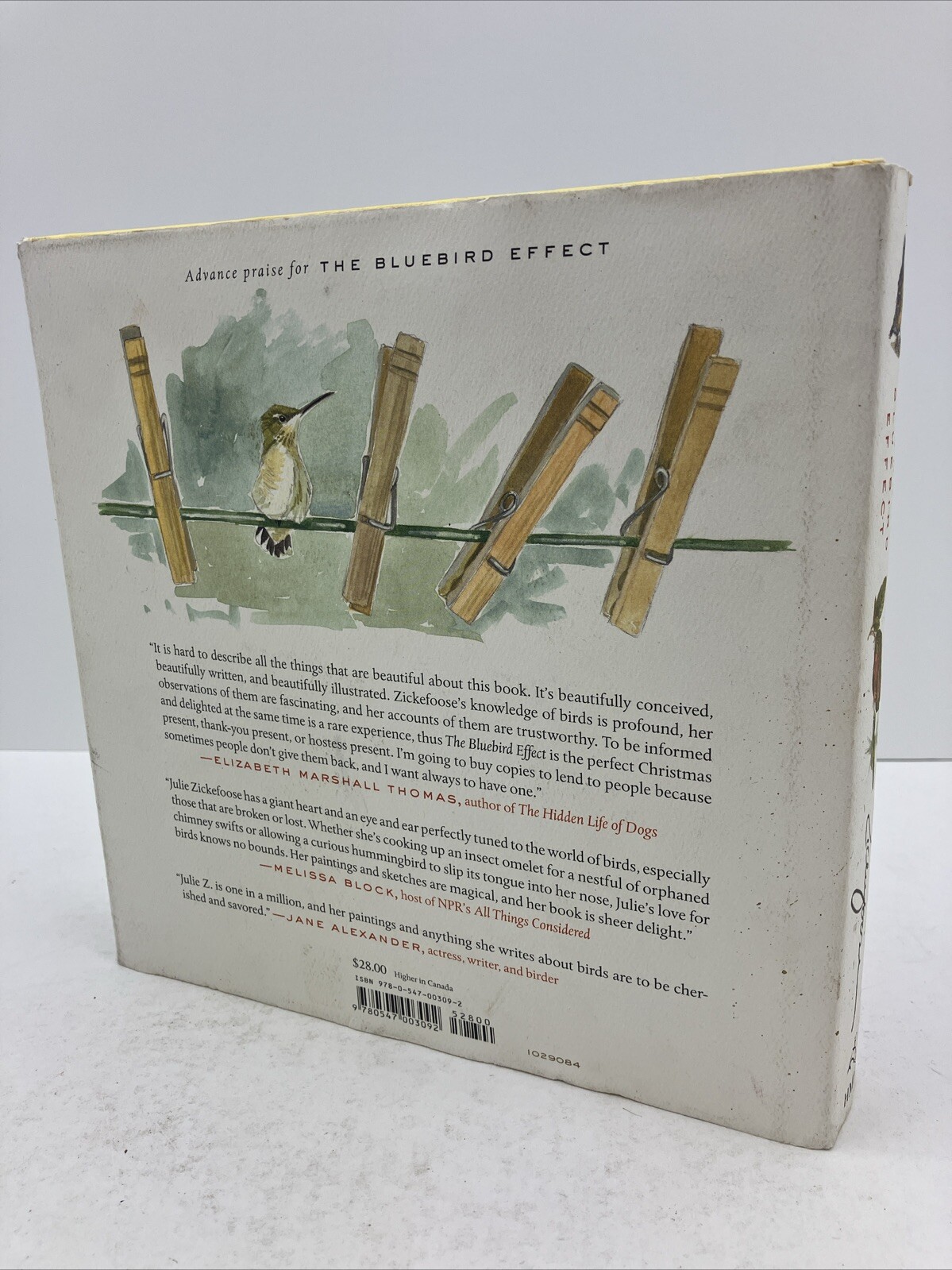 The Bluebird Effect: Uncommon Bonds with Common Birds, Julie Zickefoose – SIGNED