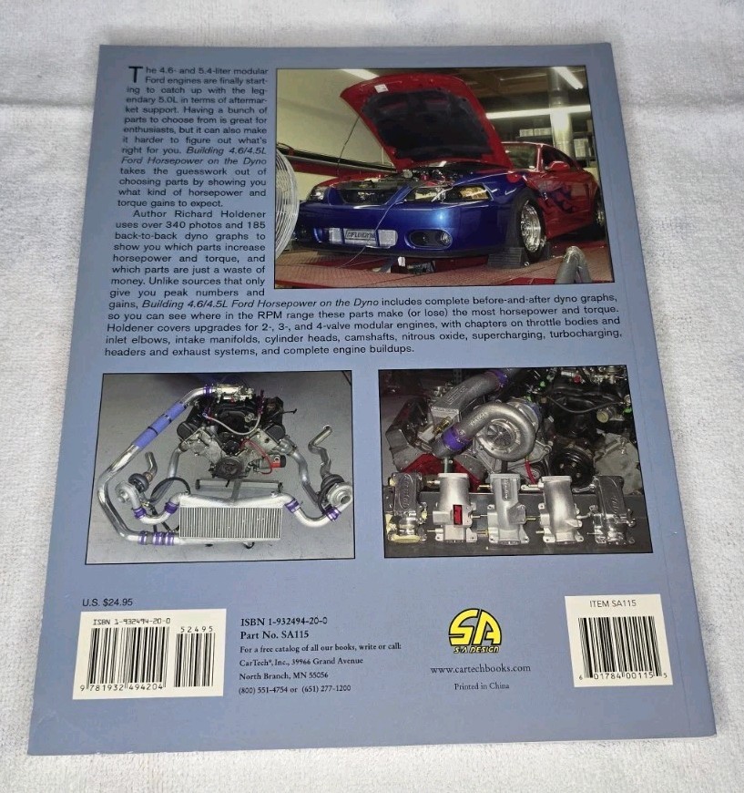 Building 4.6/5.4L Ford Horsepower On The Dyno by Richard Holdener Papeback