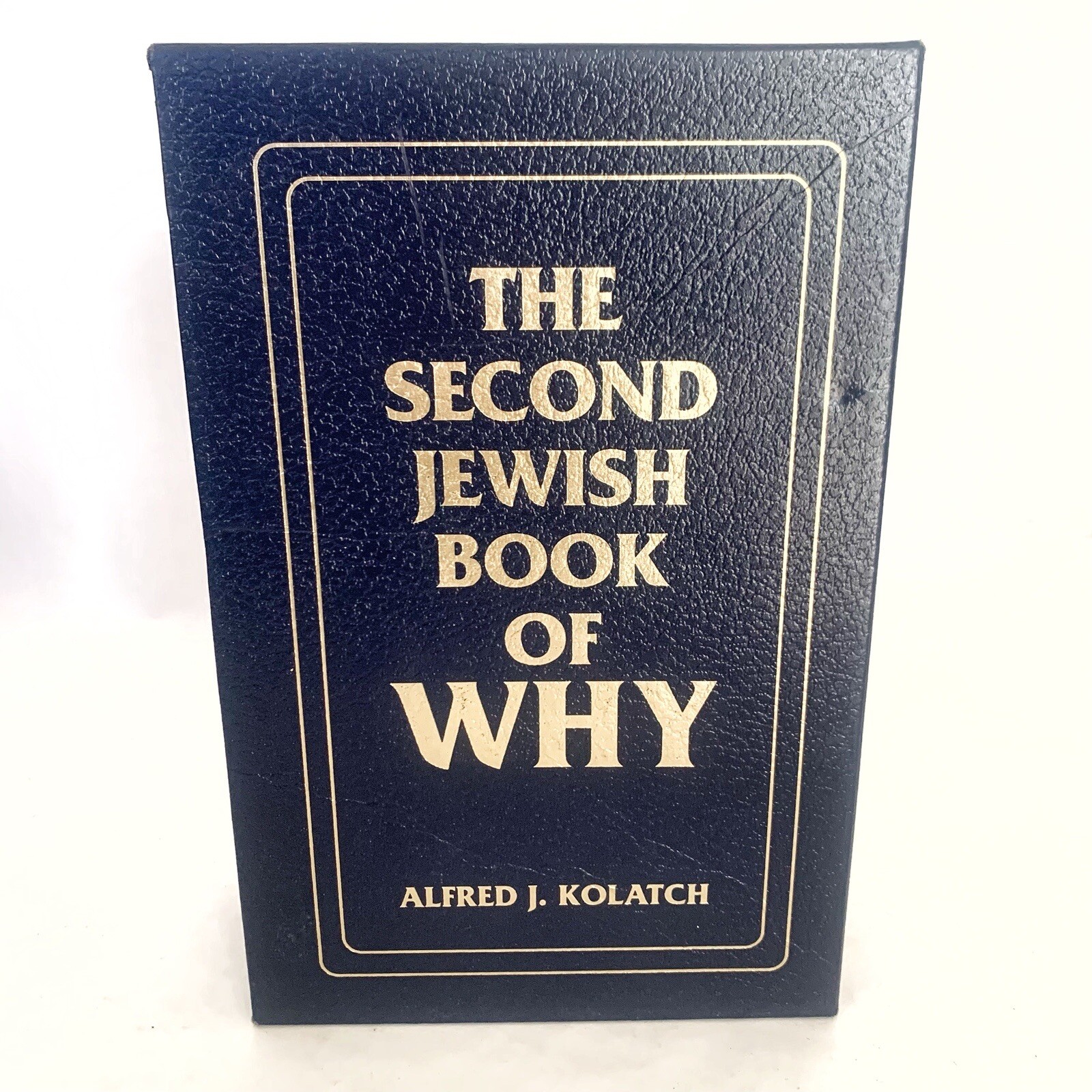 The Jewish Book of Why And Second Book by Alfred J. Kolatch 2 Book Box Set HC