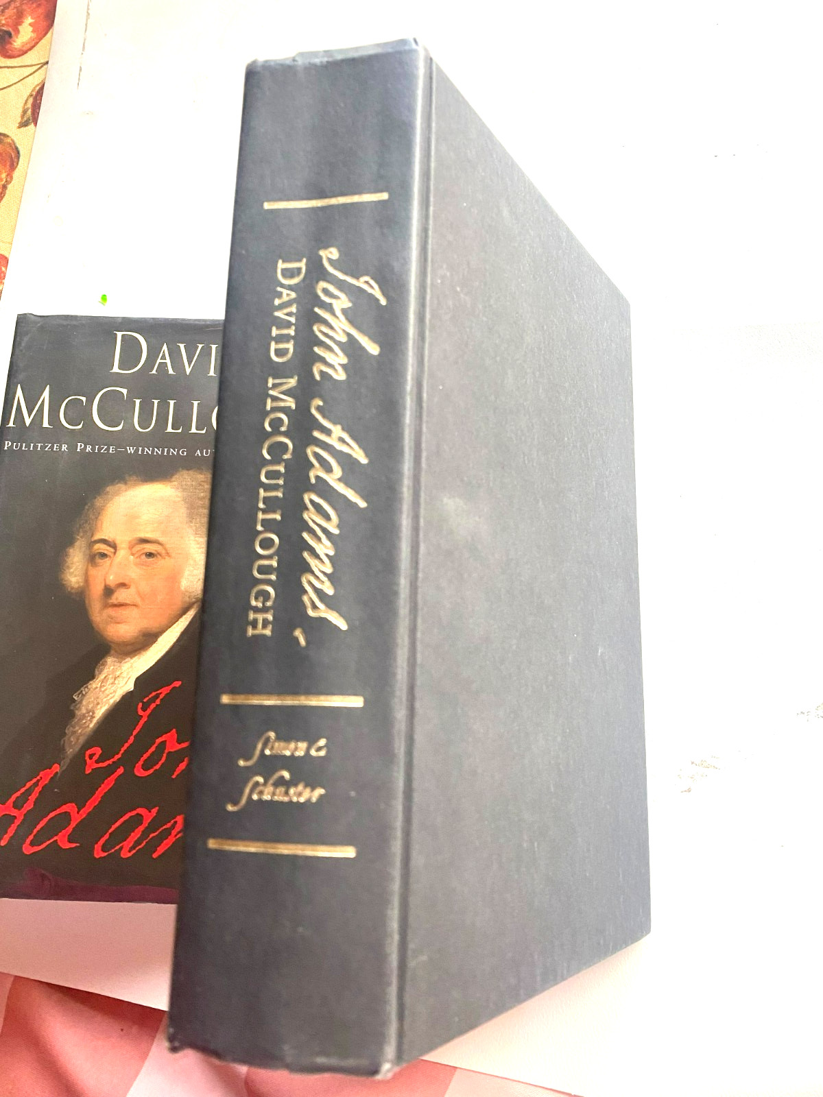 A RARE 1ST EDITION! JOHN ADAMS by DAVID MCCULLOUGH (2001) A FINE HARDCOVER W/DJ