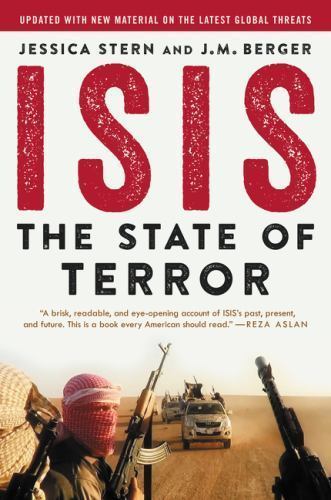 ISIS: The State of Terror – Inside the Global Jihadist Movement’s Recruitment of