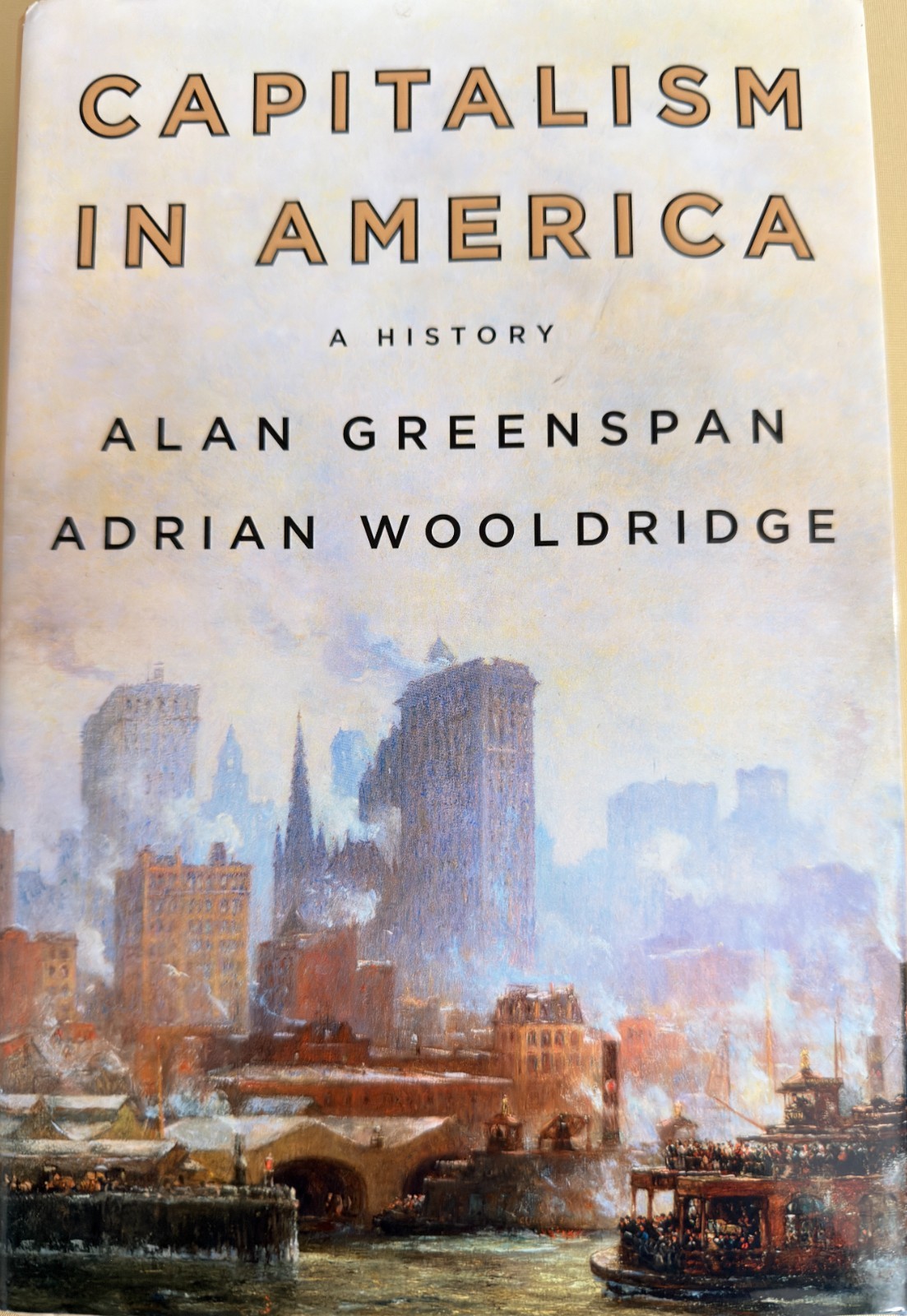 SIGNED Alan Greenspan Capitalism in America 1st Edition 1st Printing Hardcover