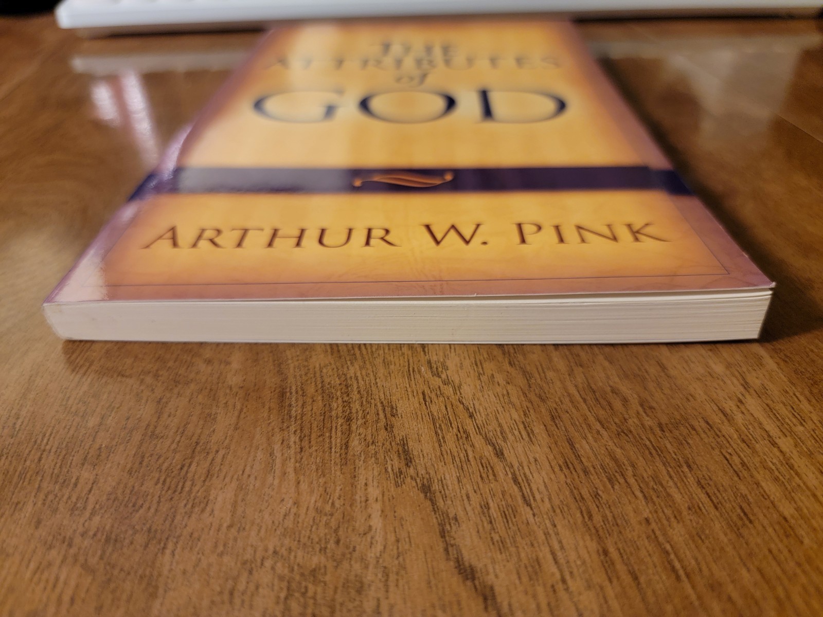 The Attributes of God, Arthur W. Pink