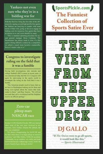 The View from the Upper Deck: SportsPickle Presents the Funniest Collection…