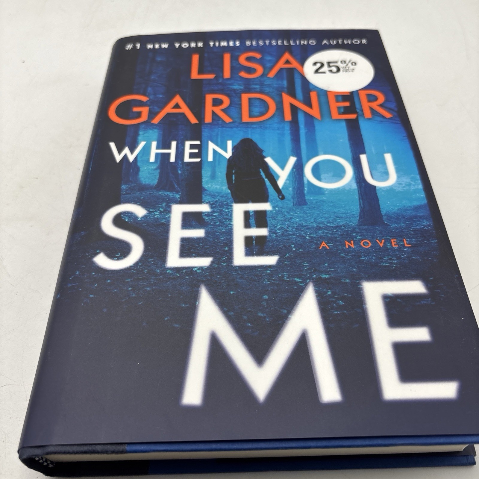 When You See Me : A Novel by Lisa Gardner (2020, Us-Tall Rack Paperback)