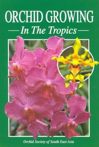 Orchid Growing in the Tropics – Hardcover – GOOD