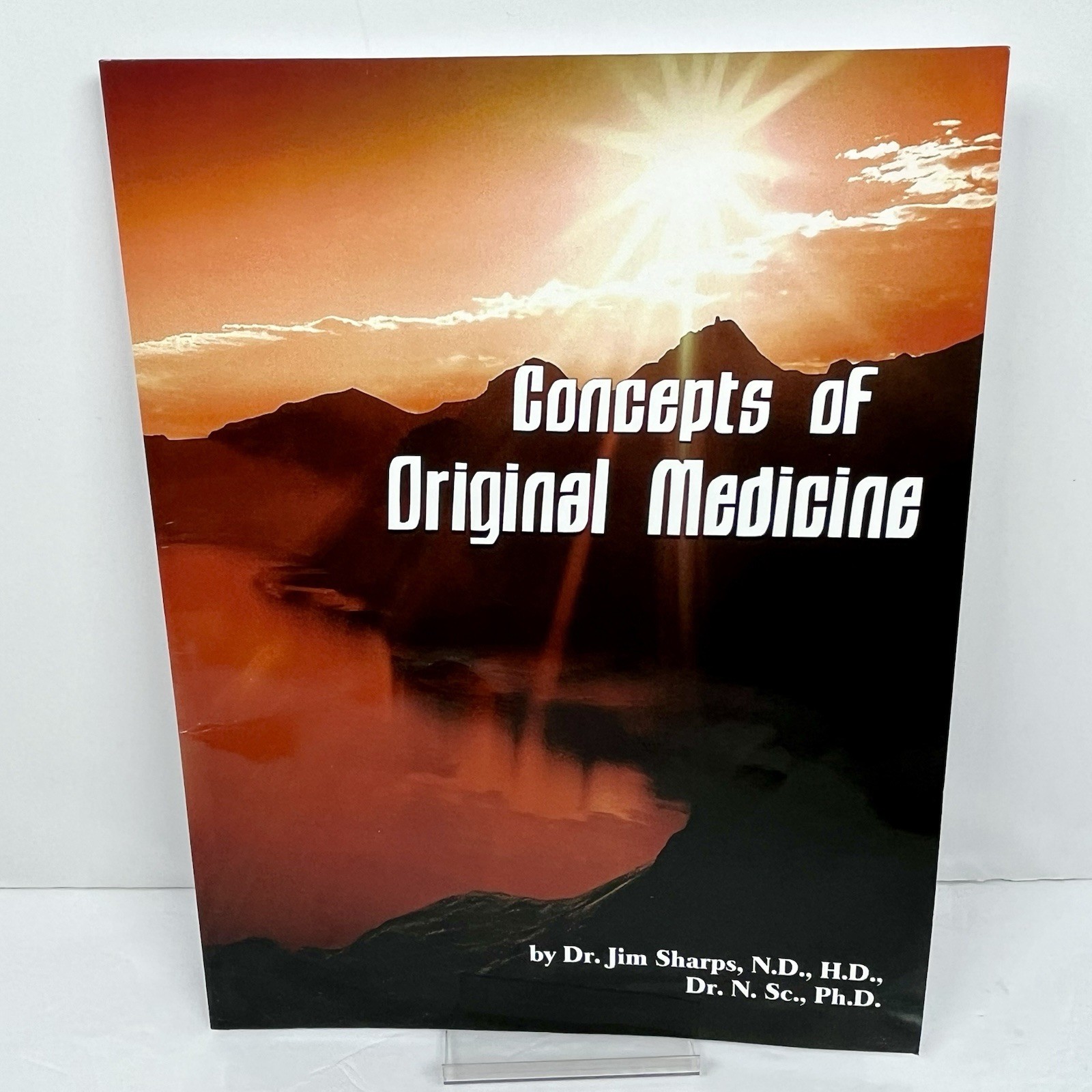Concepts of Original Medicine by Jim Sharps (2024) – Paperback