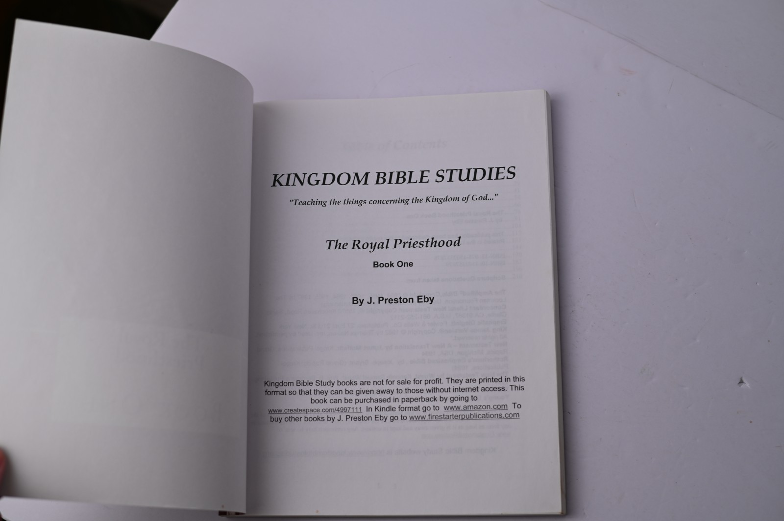 The Royal Priesthood: Book One (Volume 1) J Preston Eby Softcover 210 pages