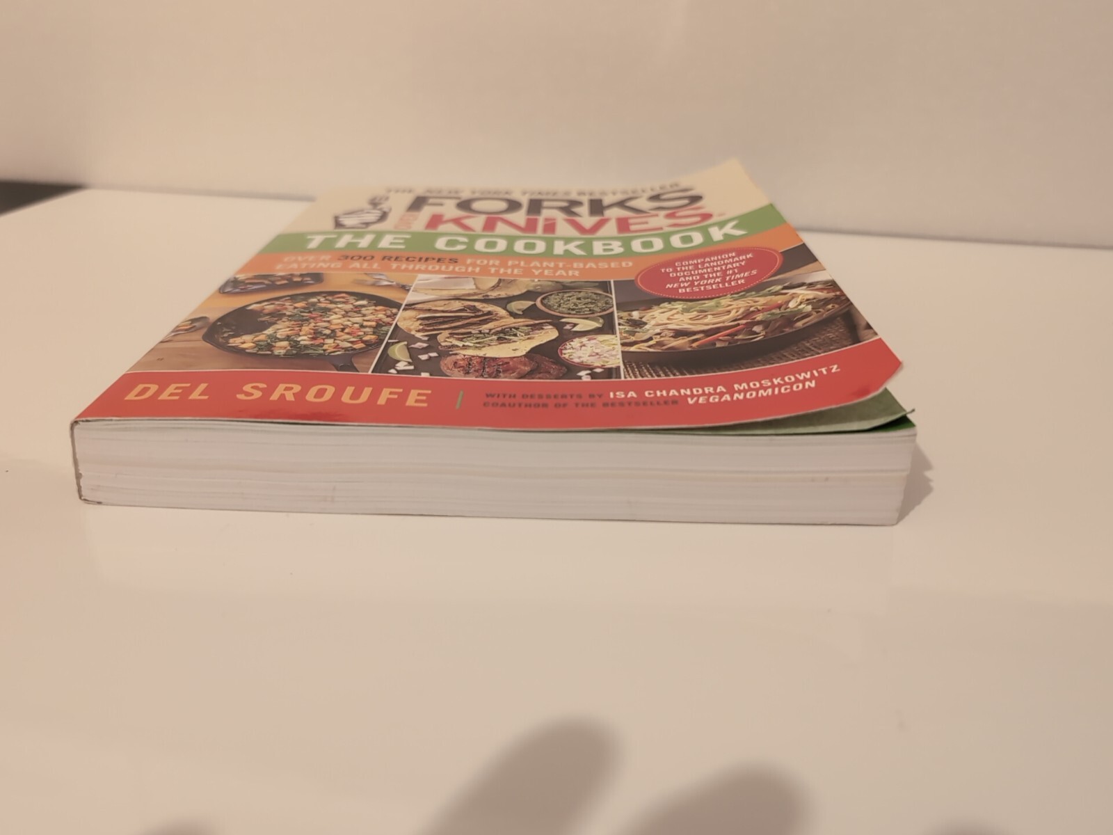 Forks over Knives Ser.: The Cookbook : Over 300 Simple and Delicious Plant-Based