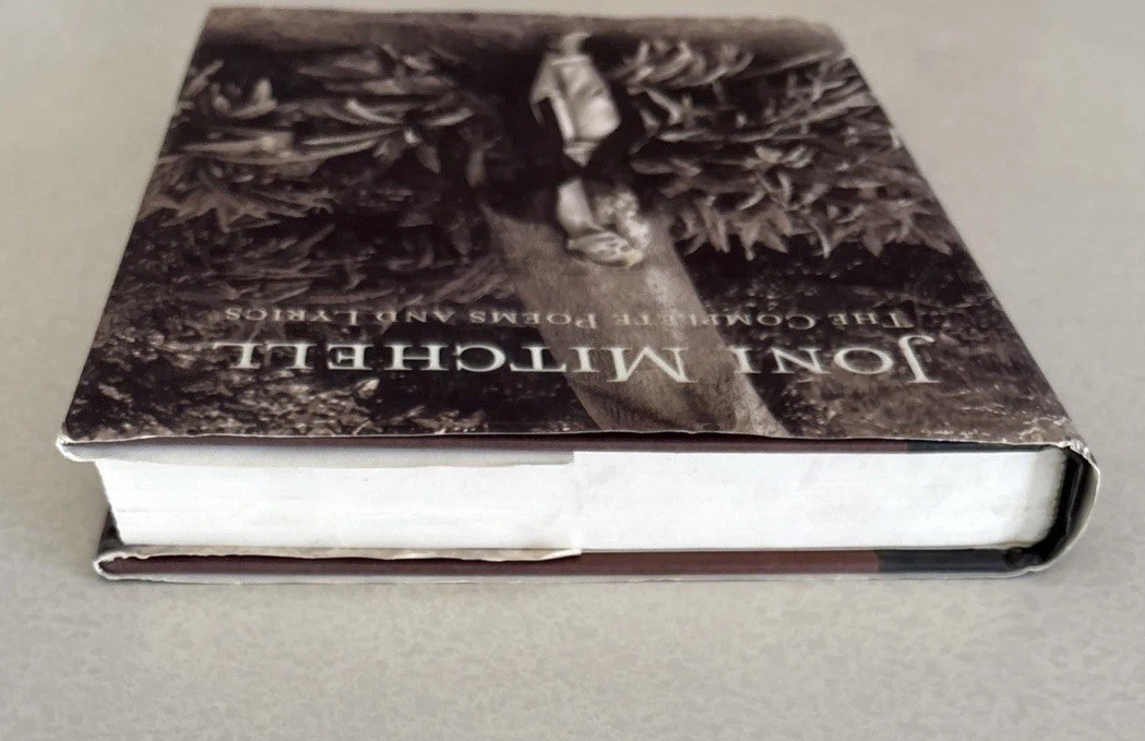 Joni Mitchell: The Complete Poems and Lyrics, 1st Edition, 1st Print 1997 HC-DJ