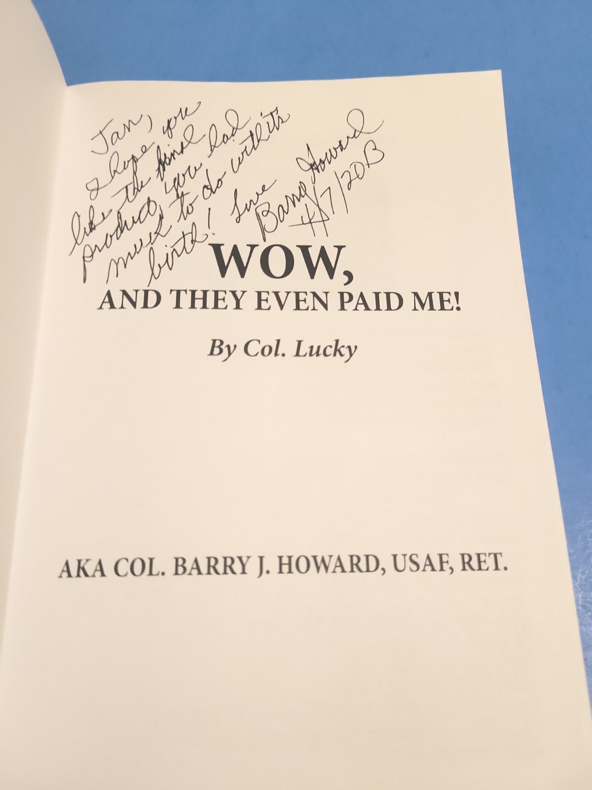 Signed, Fighter Pilot Memoirs, Barry Howard, 2013, 373 pp.