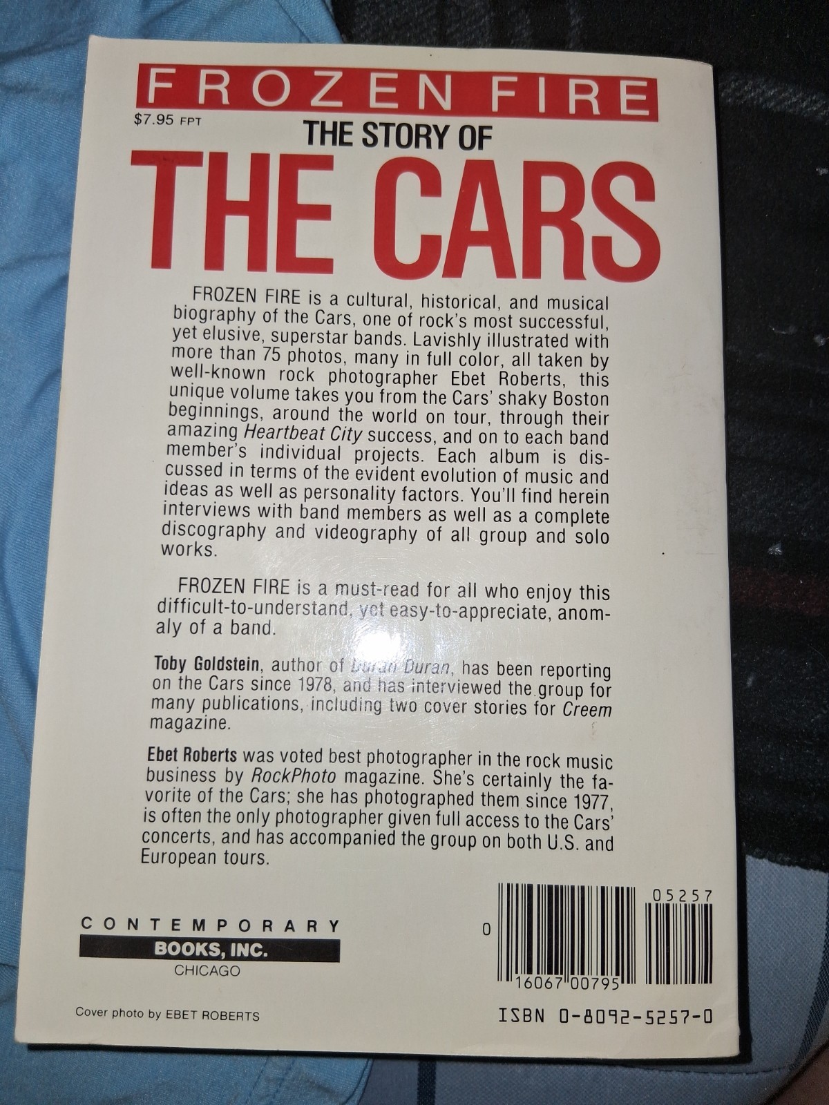 Frozen Fire : The Story of The Cars by Toby Goldstein (paperback 1985) some wear