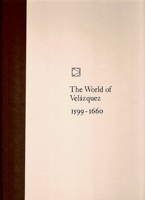 TIME-LIFE LIBRARY ART-THE WORLD OF VELAZQUEZ 1599-1660-SPANISH PAINTER-BAROQUE