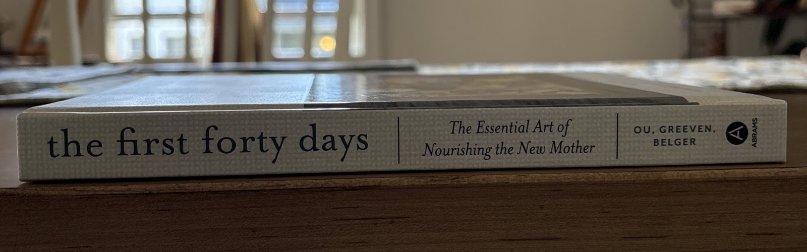 The First Forty Days: The Essential Art of Nourishing the New Mother, Ou, Heng,G