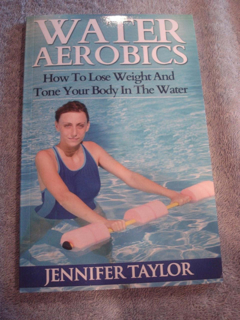 LOT OF 2 WATER EXERCISE & WATER AEROBICS PAPERBACK BOOKS.