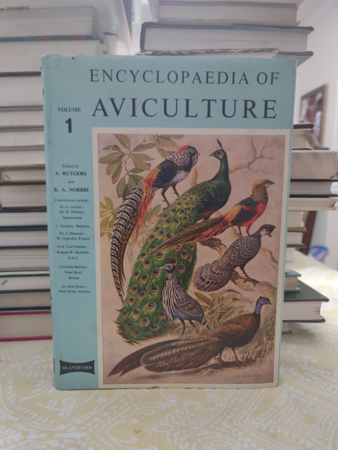 ENCYCLOPAEDIA OF AVICULTURE, (V. 1) By Abram Rutgers & K A Norris – Hardcover