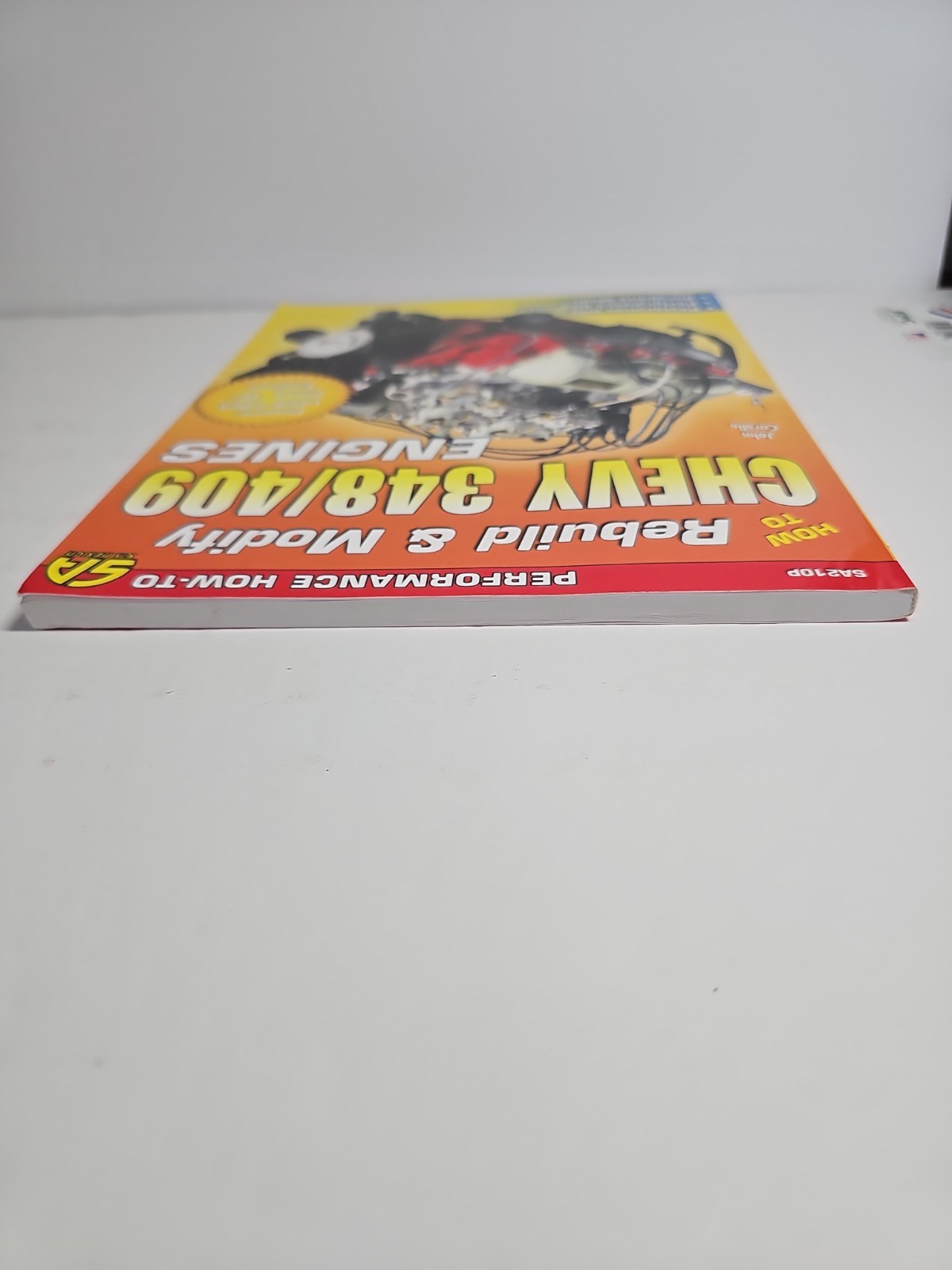 How to Rebuild & Modify Chevy 348/409 Engines by John Carollo