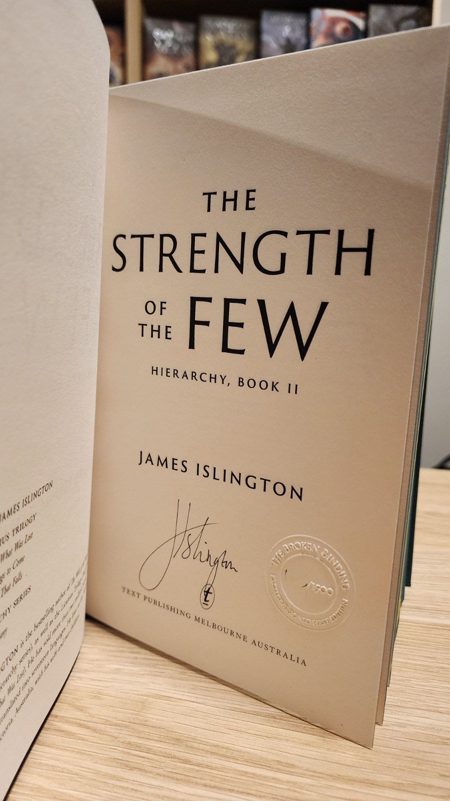 The Strength of the Few Broken Binding James Islington Signed & Numbered TBB