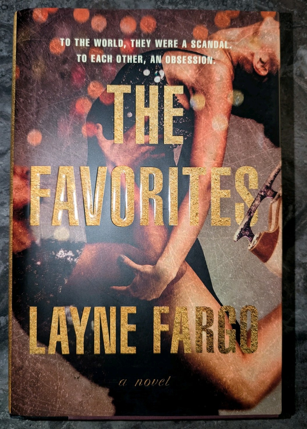 The Favorites by Layne Fargo First Edition Like New Hardcover 2025