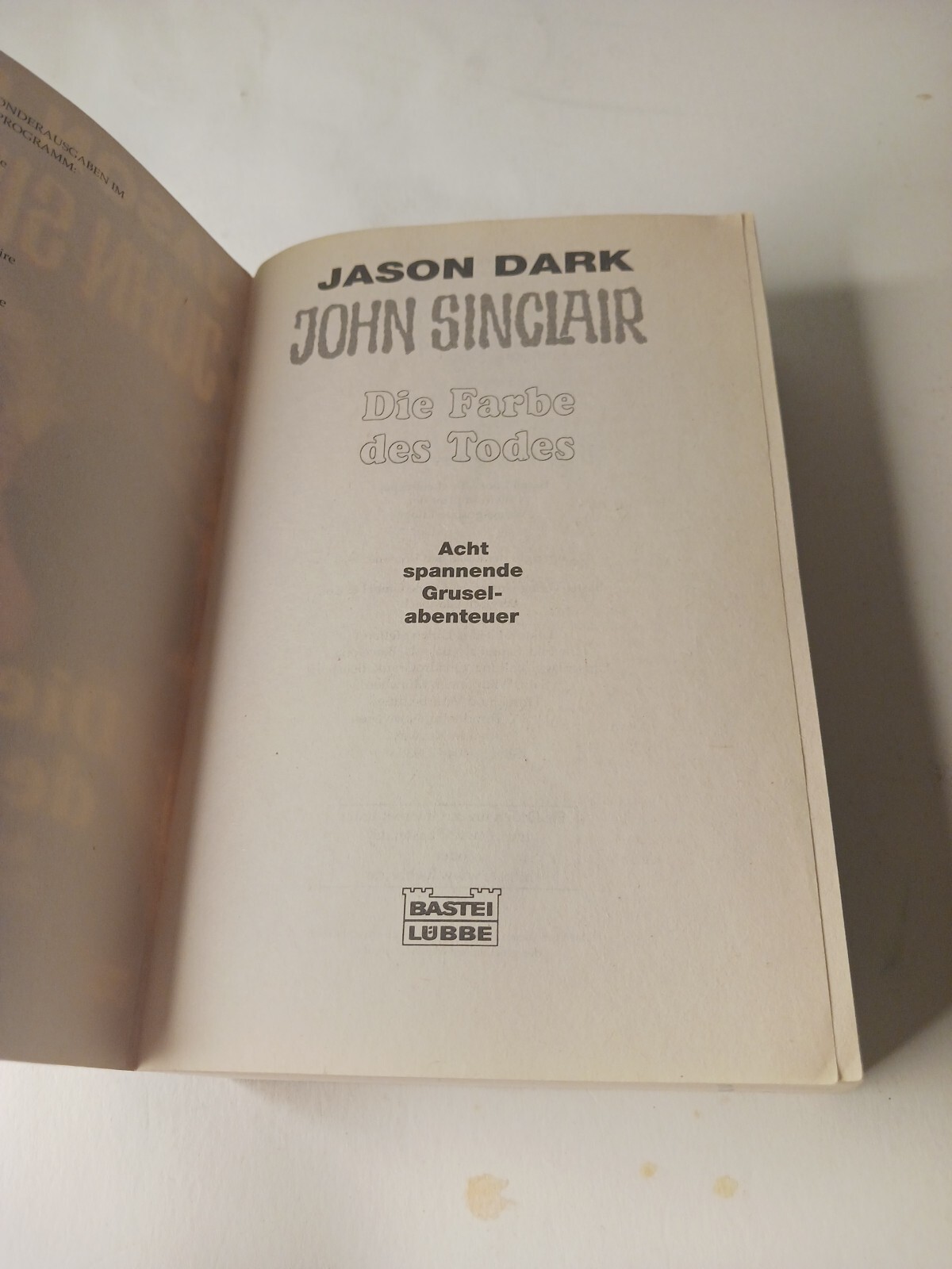Die Farbe des Todes by Jason Dark TPB (2002) John Sinclair German Horror