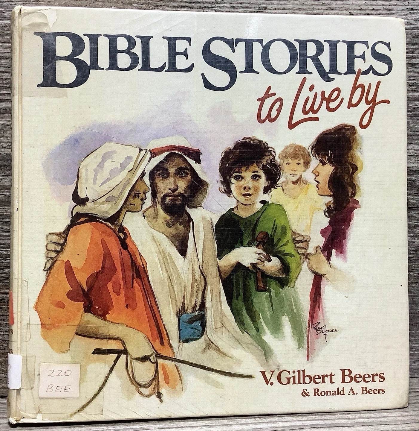 Bible Stories to Live By Book Illustrated V. Gilbert & Ronald A. Beers