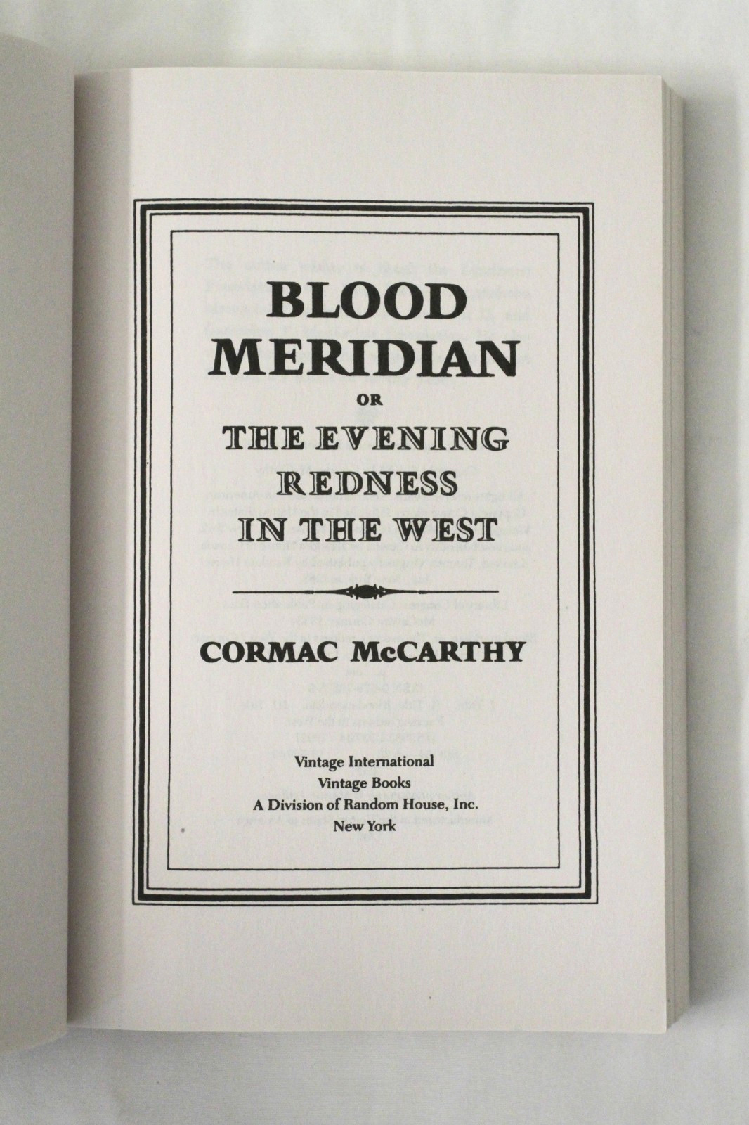 Blood Meridian by Cormac McCarthy (1992, PB, Vintage International)