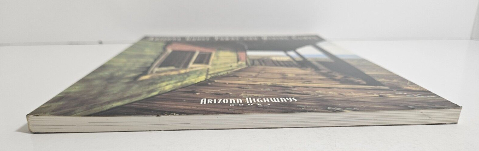 Arizona Ghost Towns and Mining Camps by Philip Varney, 2000 5th Printing