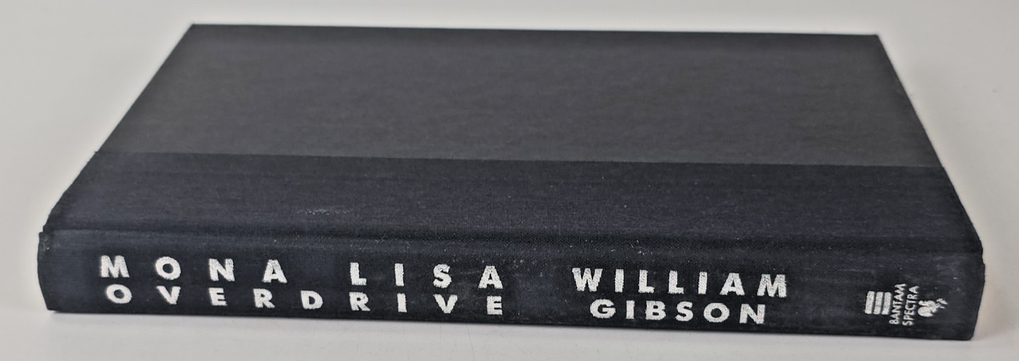 3 William Gibson Sprawl Trilogy ~ Mona Lisa (HC, 1st), Neuromancer & Count Zero