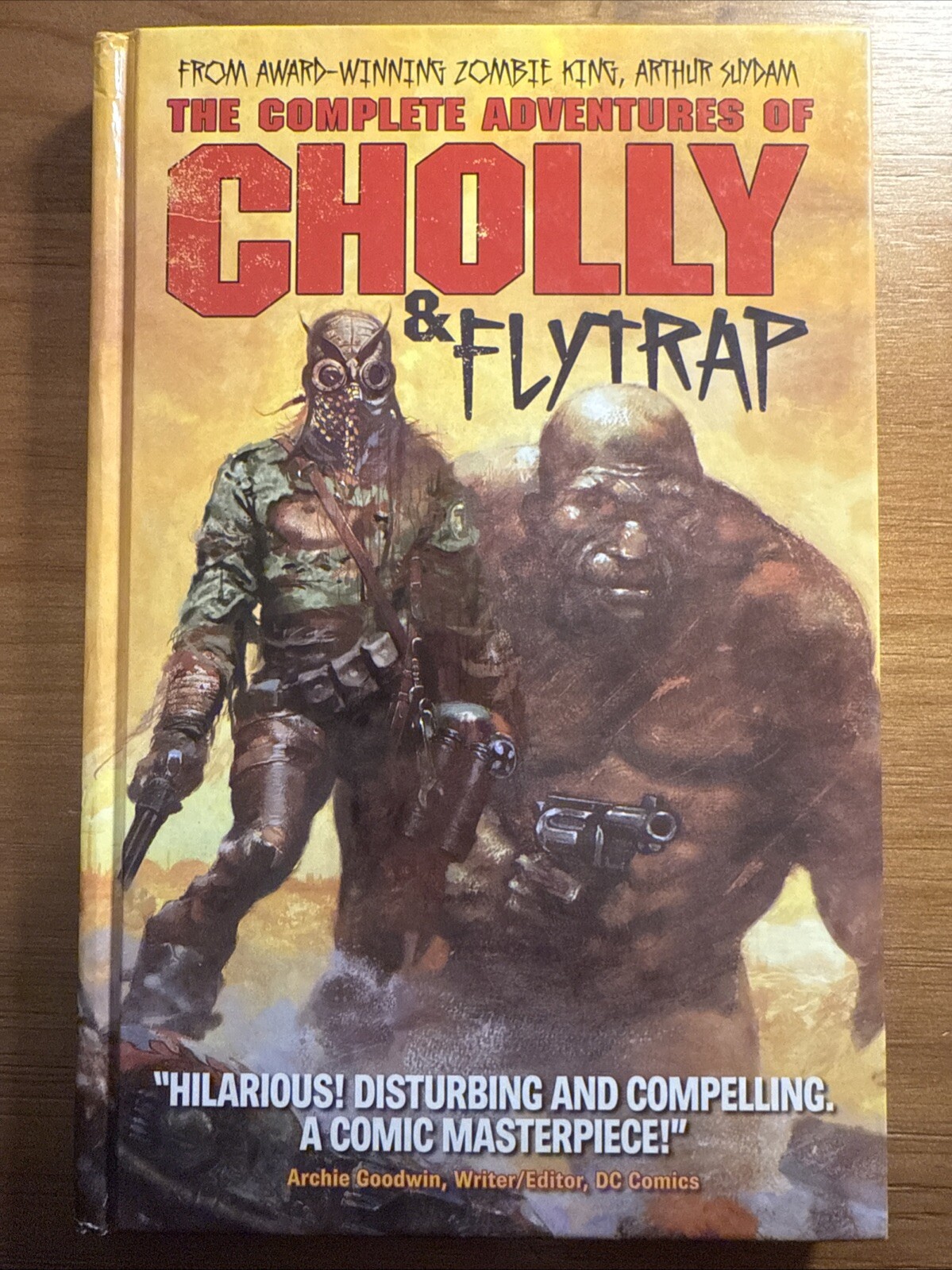 The Complete Adventures of Cholly Flytrap By Arthur Suydam