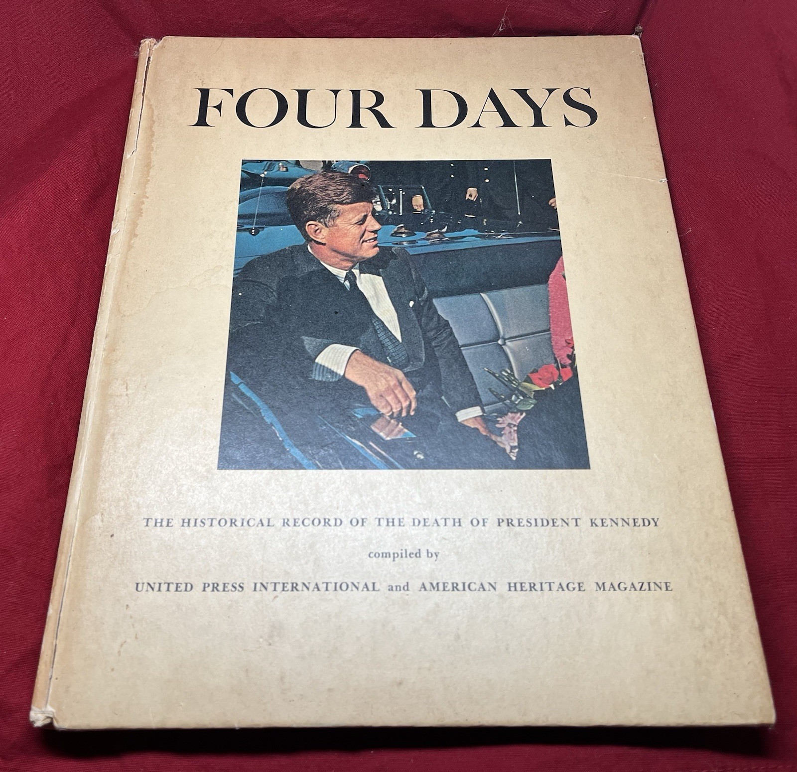 Four Days: Death Of A President – John F. Kennedy JFK – Hardcover 1964 – Good