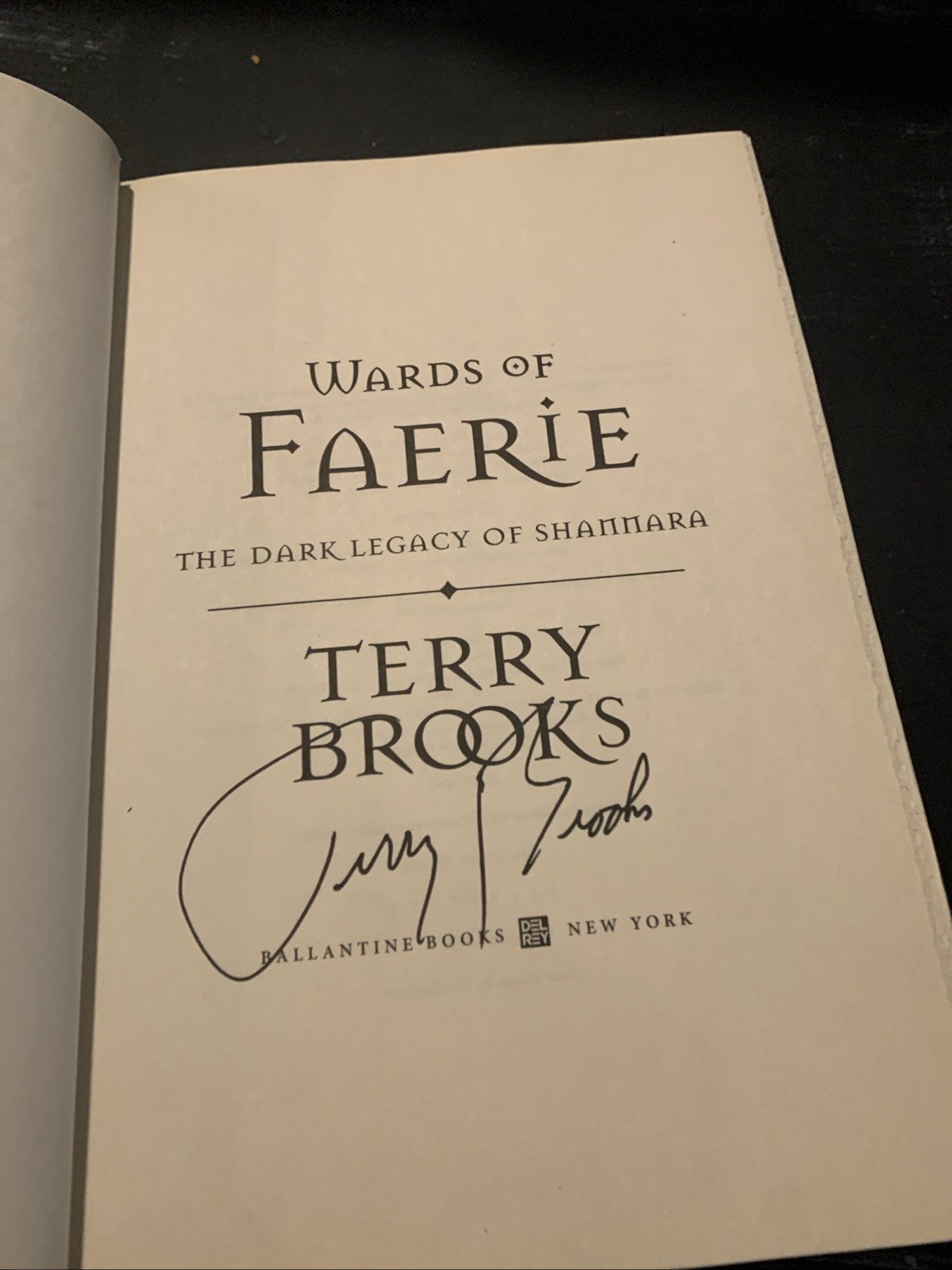 Wards of Faerie Dark Legacy of Shannara by Terry Brooks 2012 HCDJ Signed 1st/1st