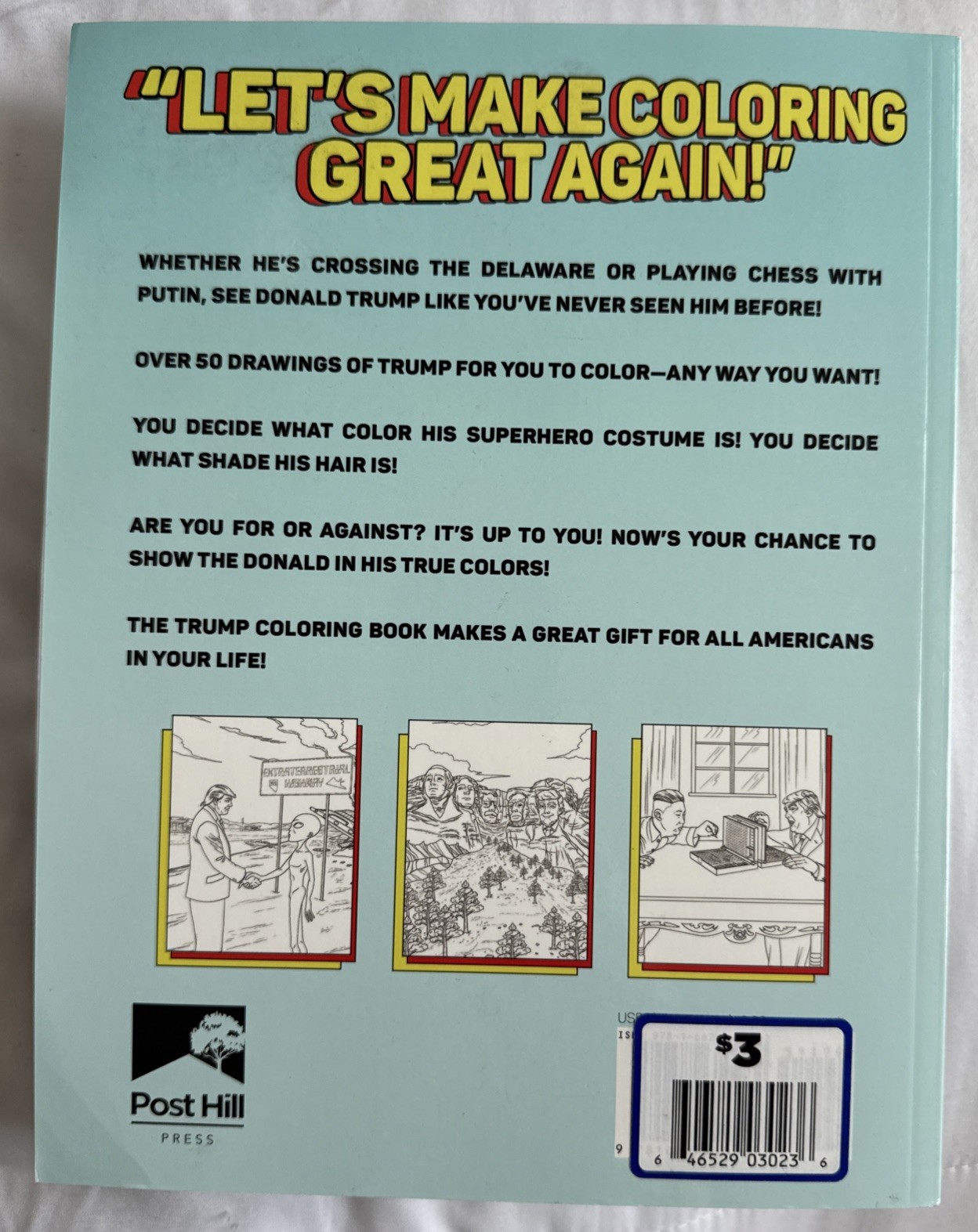 “THE TRUMP COLORING BOOK” by M.G. ANTHONY President Donald J POST HILL PRESS