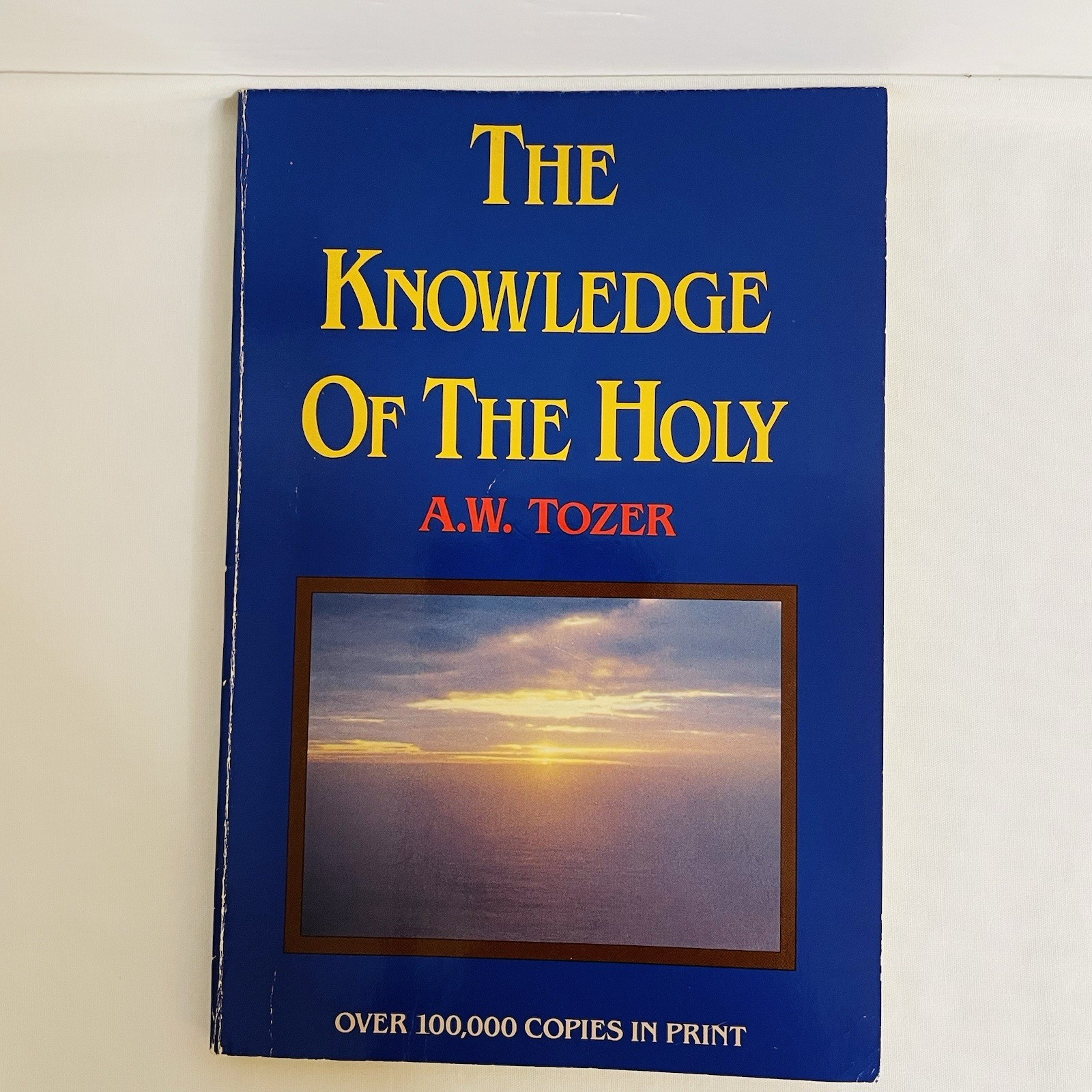 The Knowledge of the Holy by A.W. Tozer Paperback 1961 Christian Classic