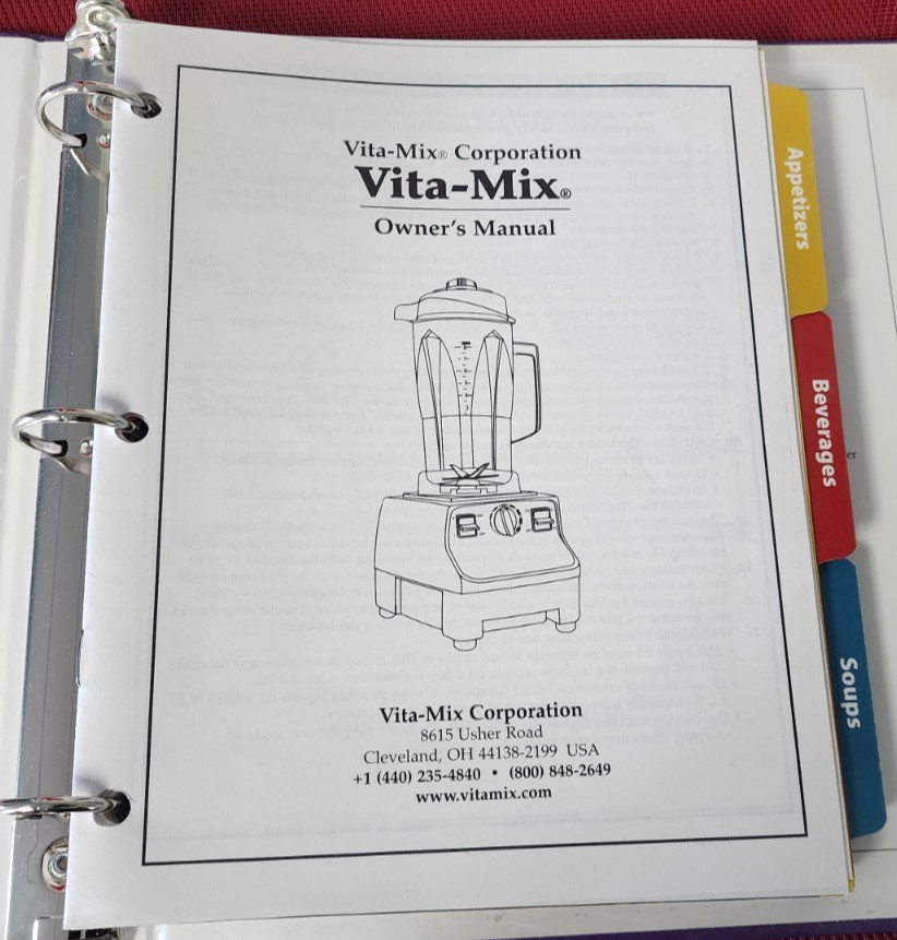 Vita-Mix XTN-208A 3-Ring Cookbook + Owner’s Manual Whole Foods Recipes 3 Ring HB