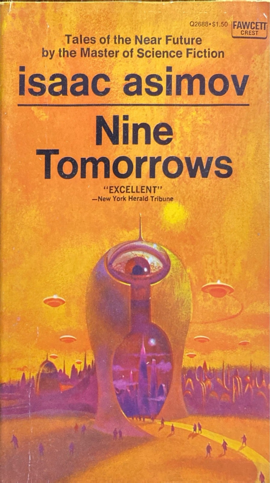 Nine Tomorrows by Isaac Asimov 1969 Fawcett Crest Q2688 Paperback
