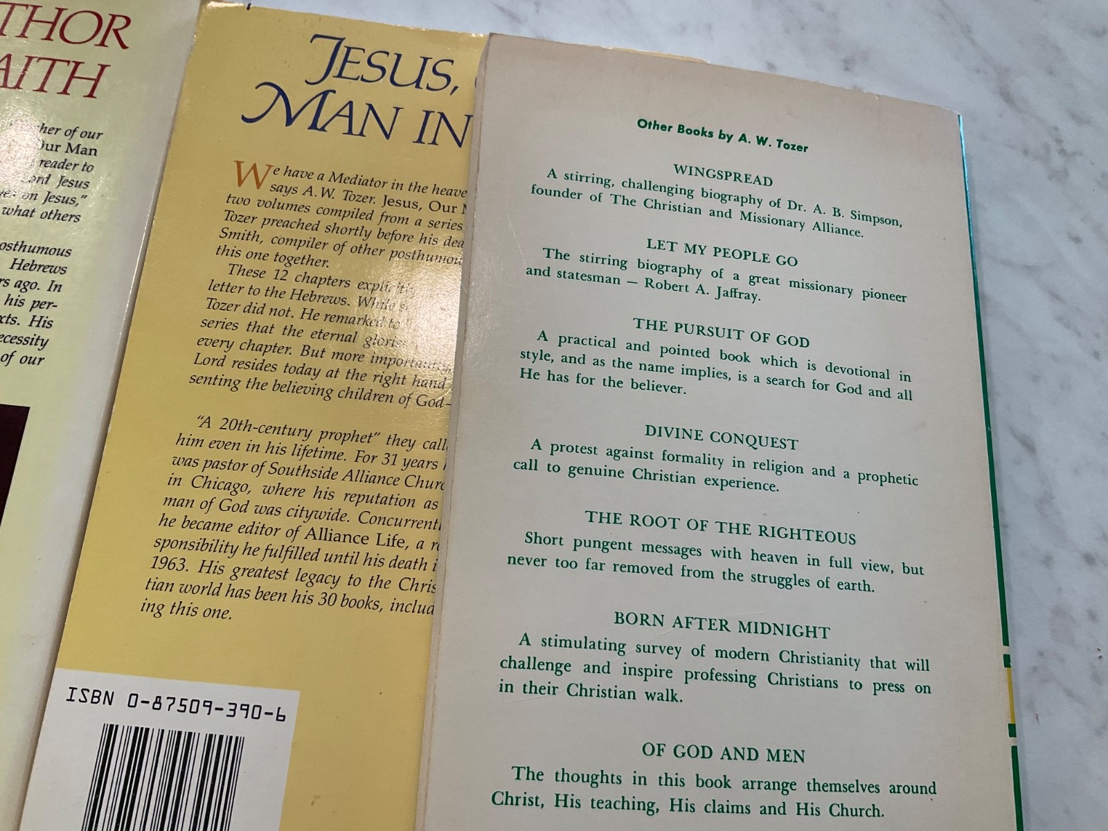 6 Lot A. W. Tozer – Jesus Our Man in Glory, Deeper Life, Incredible Christian
