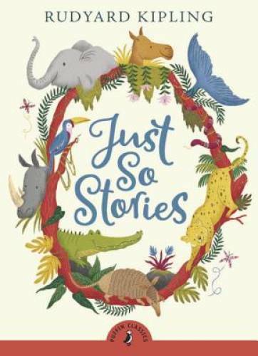 Just So Stories (Puffin Classics) – Paperback By Kipling, Rudyard – GOOD