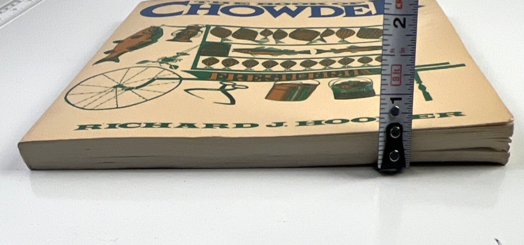The Book of Chowder 1978 by Harvard Common Press