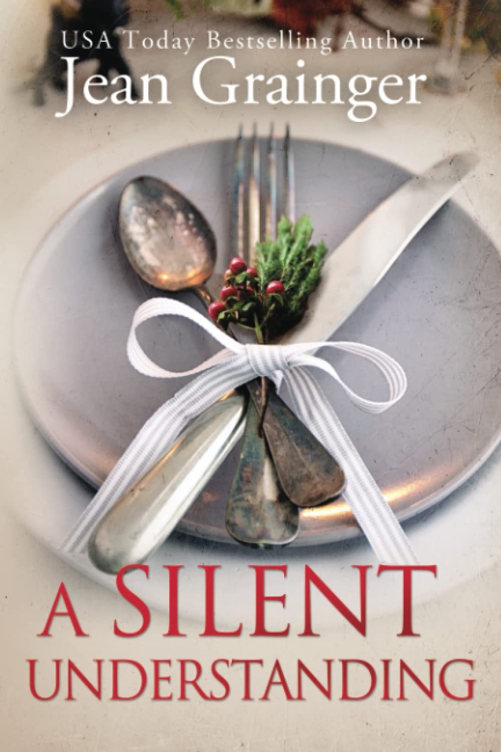 A Silent Understanding: The Kilteegan Bridge Story – Book 5
