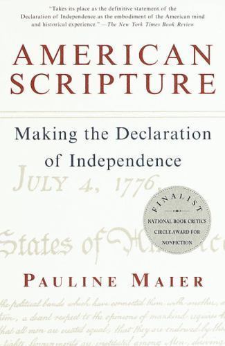 American Scripture: Making the Declaration of Independence Maier, Pauline paper
