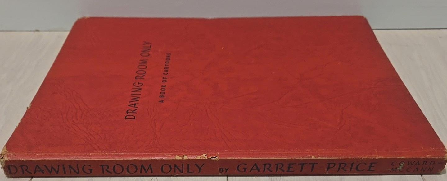 1946 Drawing Room Only: A Book of Cartoons by Garrett Price NewYorker Magazine