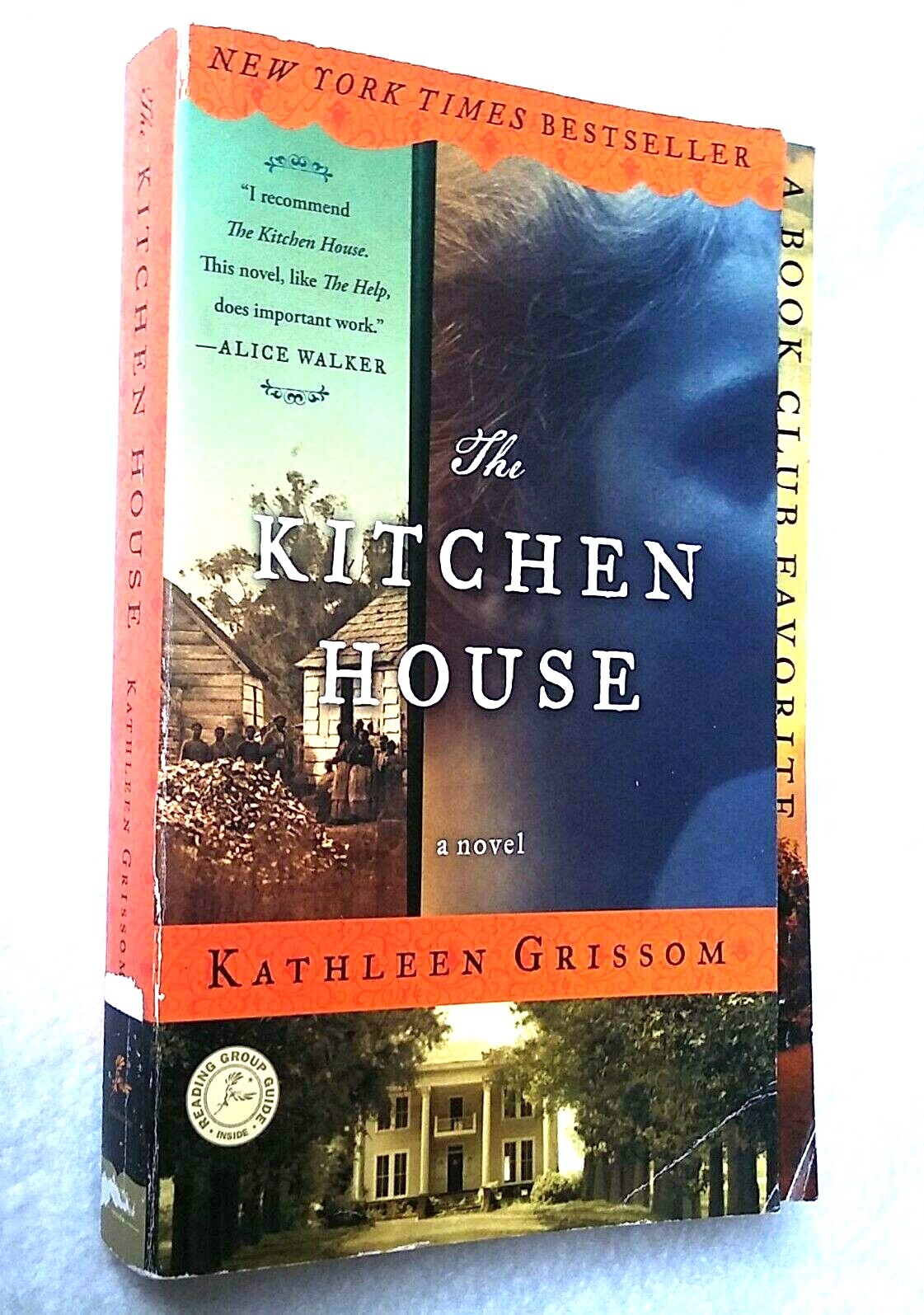 The Kitchen House | Kathleen Grissom | 2010 | Paperback | Historical Fiction