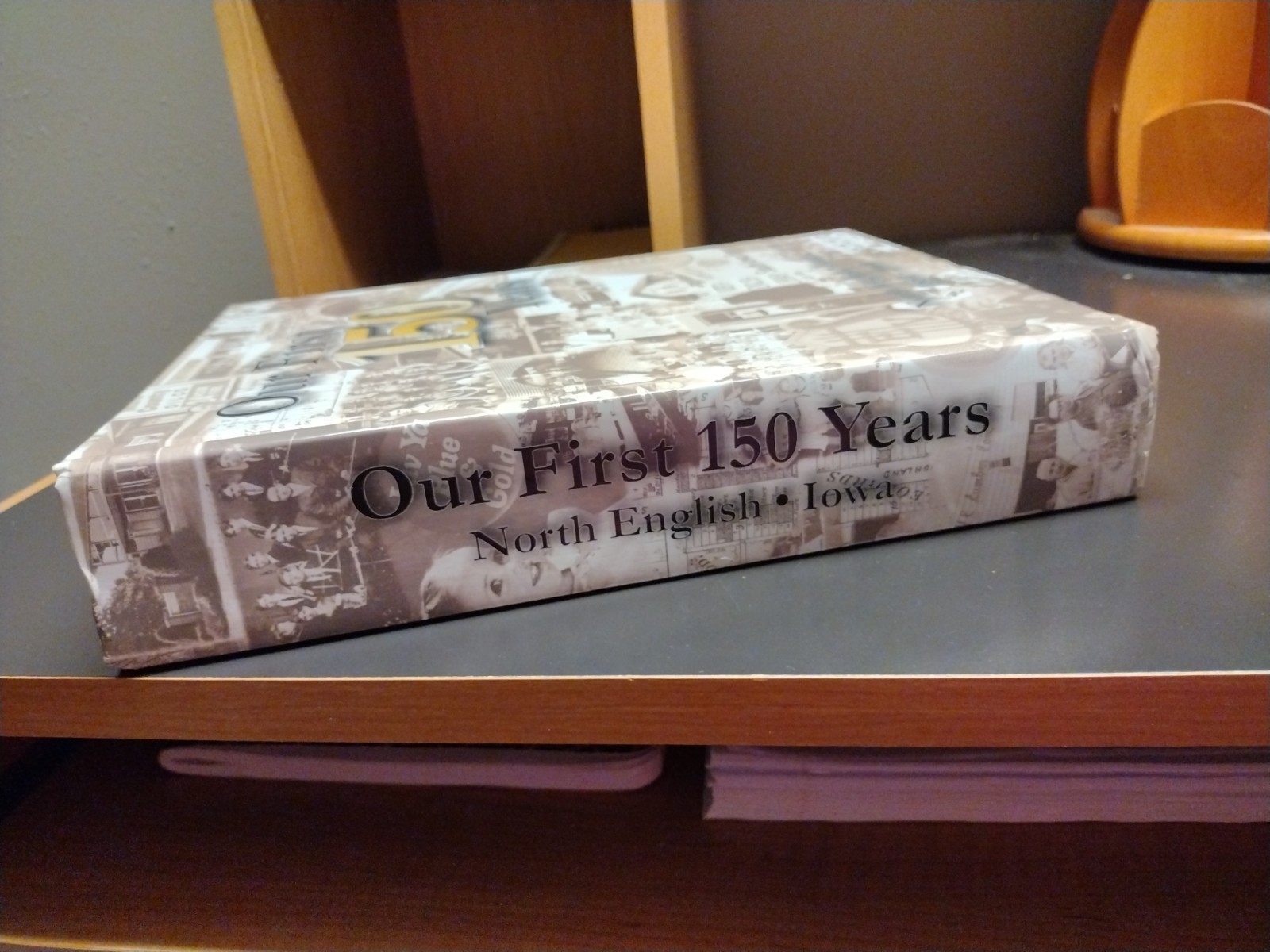 Our First 150 Years North English Iowa Scott Romine Photos Stories Memories 976p