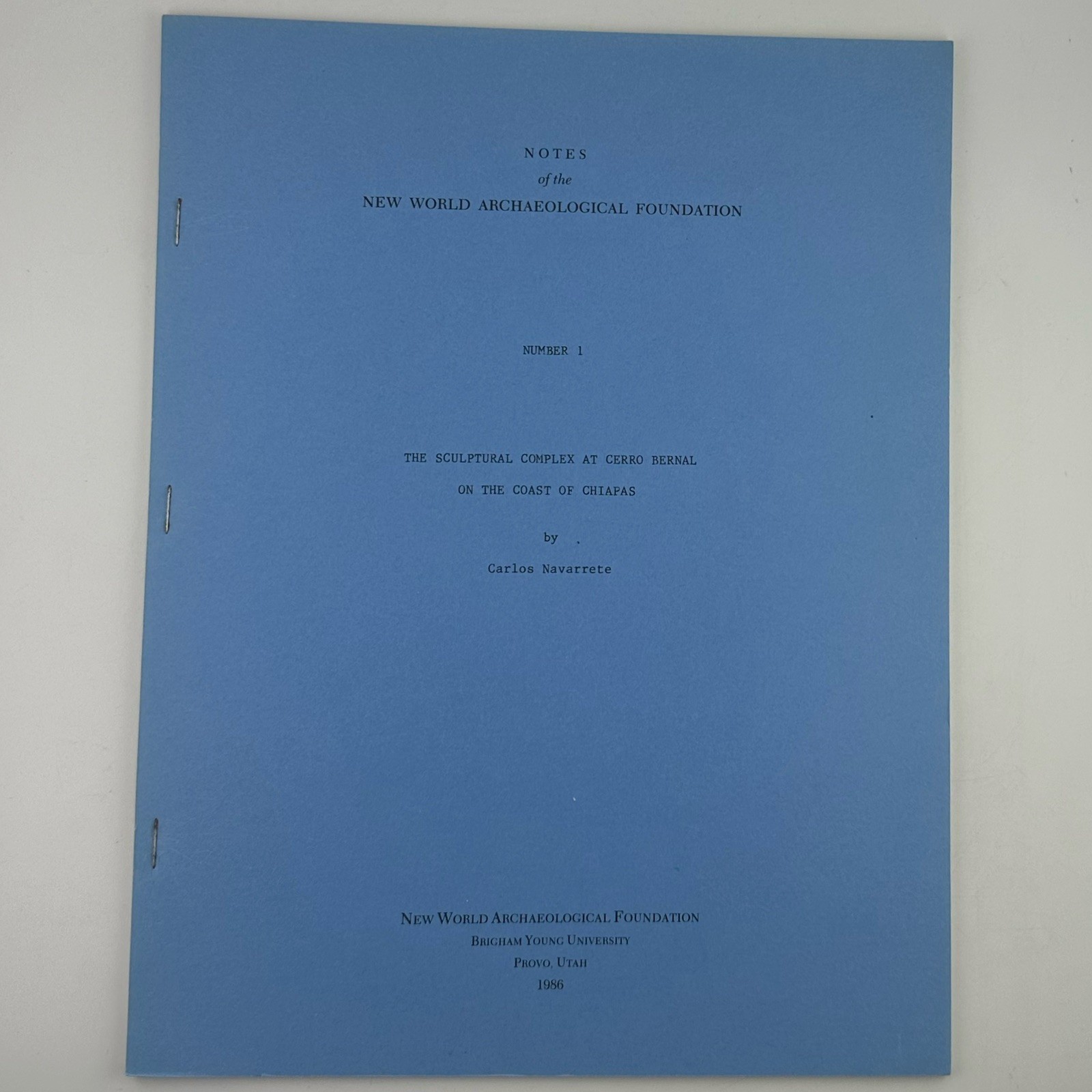 Notes Of The New World Archaeological Foundation Provo 1-6 Archaeology Research