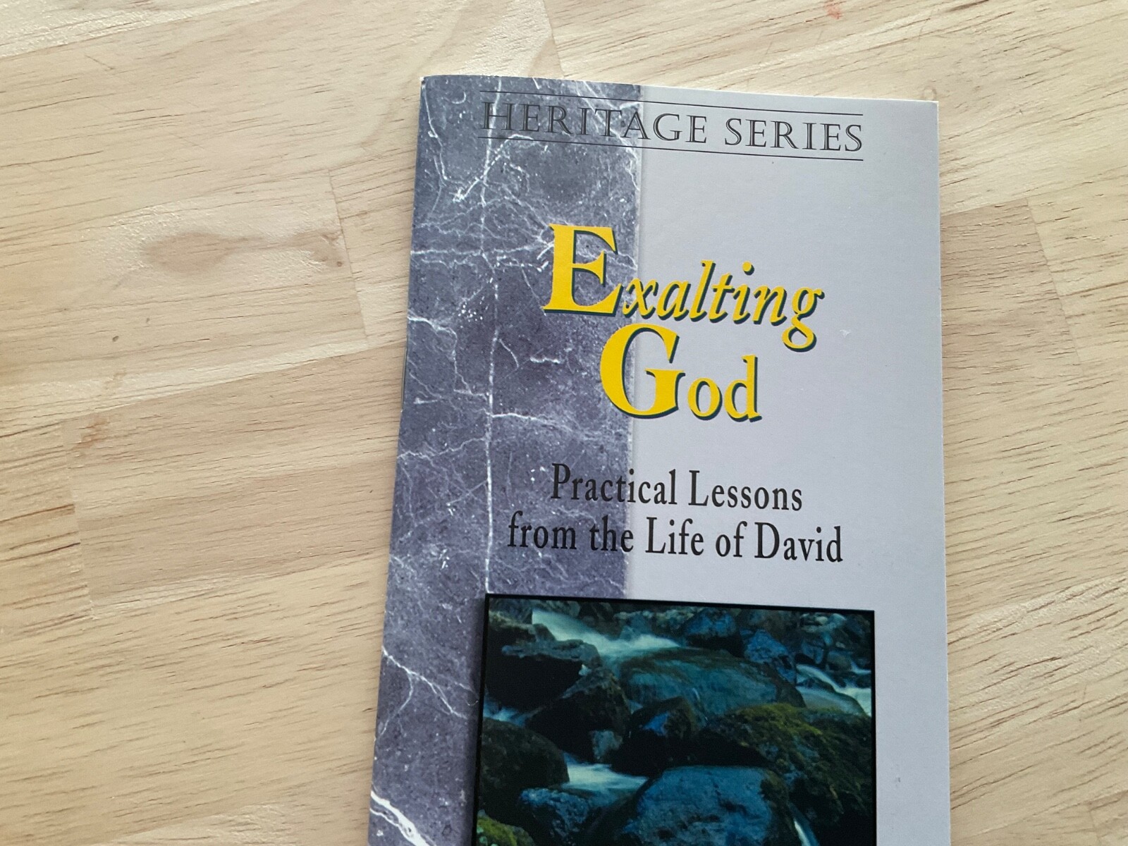 Exalting God : Practical Lessons from the Life of David by A. W. Tozer Booklet