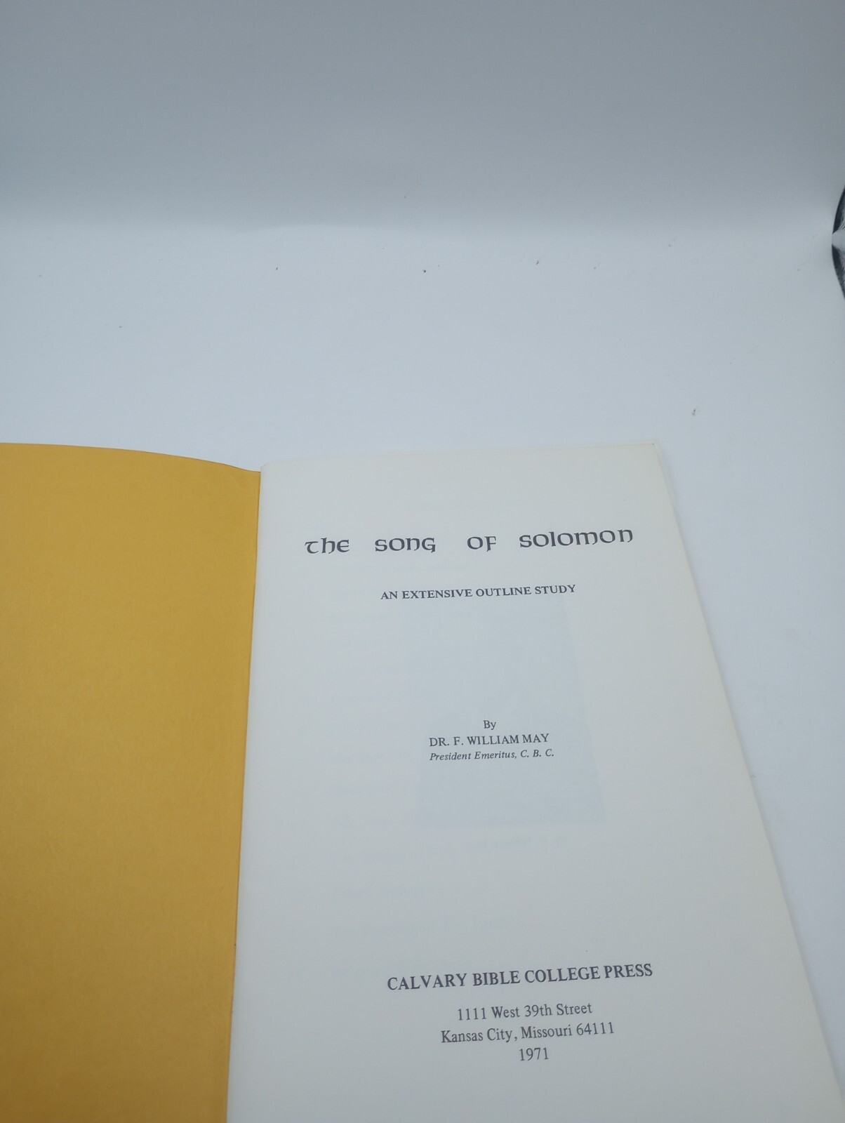 Vintage The Song Of Solomon An Extensive Outline Study Dr. F. William May Softco