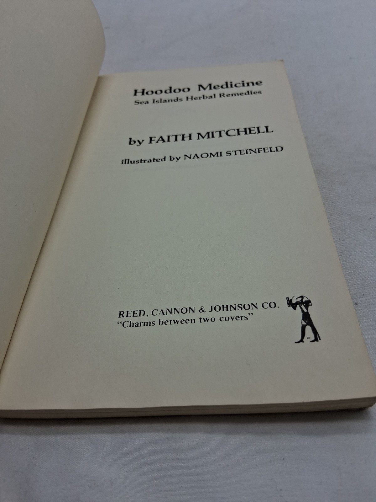HOODOO MEDICINE Faith Mitchell Sea Islands Herbal Remedies 1978 First Edition