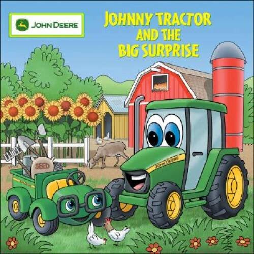 Johnny Tractor And Big Surprise (John Deere) – Paperback – GOOD