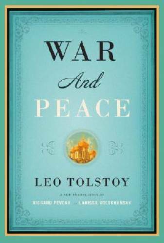 War and Peace – Hardcover By Tolstoy, Leo – GOOD
