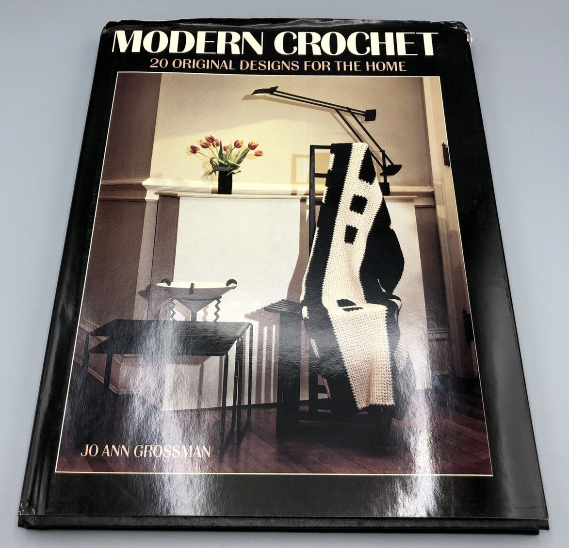 Modern Crochet 20 Original Designs for the Home 72 Pages Dust Jacket